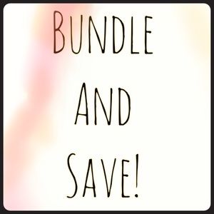 Bundle to save $$$$